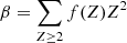 $$ \begin{aligned} \beta =\sum _{Z\ge 2}f(Z)Z^2 \end{aligned} $$