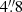$ 4{{\overset{\prime\prime}{.}}}8 $