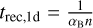 ${t_{{\rm{rec}},1{\rm{d}}}} = {1 \over {{\alpha _{\rm{B}}}n}}$