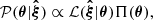 $$ \begin{aligned} \mathcal{P} (\boldsymbol{\theta }|\boldsymbol{\hat{\xi }}) \propto \mathcal{L} (\boldsymbol{\hat{\xi }}|\boldsymbol{\theta }) \Pi (\boldsymbol{\theta }), \end{aligned} $$