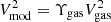 $ V_{\mathrm{mod}}^{2}=\Upsilon_{\mathrm{gas}}V_{\mathrm{gas}}^{2} $