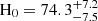$ \mathrm{H}_{\mathrm{0}} = 74.3^{+7.2}_{-7.5} $