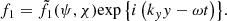 $$ \begin{aligned} f_1 = \tilde{f}_1(\psi , \chi ) {\exp \left\{ i \left( k_{ y} { y} - {\omega } t \right) \right\} } {.} \end{aligned} $$