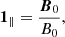 $$ \begin{aligned} \boldsymbol{1}_{{\parallel }} = \displaystyle \frac{{\boldsymbol{B}}_0}{B_0} {,} \end{aligned} $$