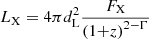 $ L_{\mathrm{X}} = 4\pi d_{\mathrm{L}}^2 \frac{F_{\mathrm{X}}}{\left(1{+}z\right)^{2-\Gamma}} $