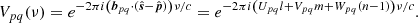 $$ \begin{aligned} V_{pq}(\nu ) = e^{-2\pi i \left(\boldsymbol{b}_{pq}\cdot (\hat{\boldsymbol{s}}-\hat{\boldsymbol{p}})\right)\nu /c} = e^{-2\pi i\left(U_{pq}l + V_{pq}m + W_{pq}(n-1)\right)\nu /c}. \end{aligned} $$