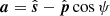 $ \boldsymbol{a} = \hat{\boldsymbol{s}} - \hat{\boldsymbol{p}}\cos\psi $