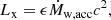 $$ \begin{aligned} L_{\mathrm{x}} = \epsilon \dot{M}_{\rm {w,acc}} c^{2}, \end{aligned} $$