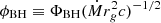 $ \phi_{\mathrm{BH}} \equiv \Phi_{\mathrm{BH}} (\dot{M} r_g^2 c)^{-1/2} $