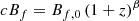 $$ \begin{aligned} cB_f = B_{f,0} \, (1+z)^\beta \end{aligned} $$
