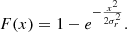 $$ \begin{aligned} F(x) = 1 -e^{ -\frac{x^2}{2\sigma _r^2}}.\end{aligned} $$