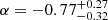 $ \alpha=-0.77^{+0.27}_{-0.32} $
