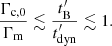 $$ \begin{aligned} \frac{\Gamma _{\rm c,0}}{\Gamma _{\rm m}} \lesssim \frac{t^{\prime }_{\rm B}}{t^{\prime }_{\rm dyn}} \lesssim 1. \end{aligned} $$