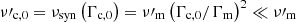 $ \nu\prime_{\mathrm{c,0}}=\nu_{\mathrm{syn}}\left(\Gamma_{\mathrm{c,0}}\right)= \nu\prime_{\mathrm{m}}\left(\Gamma_{\mathrm{c,0}}/\Gamma_{\mathrm{m}}\right)^{2}\ll \nu\prime_{\mathrm{m}} $