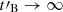 $ t\prime_{\mathrm{B}}\to\infty $