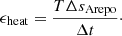 $$ \begin{aligned} \epsilon _{\mathrm{heat}} = \frac{T\Delta s_{\rm Arepo}}{\Delta t}\cdot \end{aligned} $$