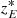 $ z^{*}_{E} $
