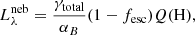 $$ \begin{aligned} L^\mathrm{neb}_\lambda = \frac{\gamma _{\rm total}}{\alpha _B} (1 - f_{\rm esc}) Q(\mathrm{H}), \end{aligned} $$
