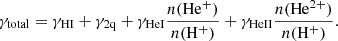 $$ \begin{aligned} \gamma _{\rm total} = \gamma _{\rm HI} + \gamma _{\rm 2q} + \gamma _{\rm HeI} \frac{n(\mathrm{He}^+)}{n(\mathrm{H}^+)} + \gamma _{\rm HeII} \frac{n(\mathrm{He}^{2+})}{n(\mathrm{H}^+)}. \end{aligned} $$