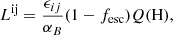 $$ \begin{aligned} L^\mathrm{ij} = \frac{\epsilon _{ij}}{\alpha _B} (1 - f_{\rm esc}) Q(\mathrm{H}), \end{aligned} $$