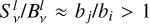 $S_v^l/B_v^l \approx {b_j}/{b_i} > 1$
