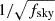 $ 1/\sqrt{f_{\mathrm{sky}}} $