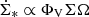$ \dot{\Sigma}_* \propto \Phi_{\mathrm{V}} \Sigma \Omega $
