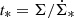 $ t_*=\Sigma/\dot{\Sigma}_* $