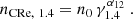 $$ \begin{aligned} n_{\rm CRe,\ 1.4}=n_0\,\gamma _{1.4}^{\alpha _{12}}\ . \end{aligned} $$
