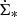 $ \dot{\Sigma}_* $