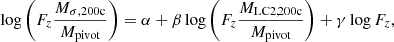 $$ \begin{aligned} \log \left( F_z \frac{M_{\sigma , \text{200c}}}{M_\text{pivot}} \right) = \alpha + \beta \log \left( F_z \frac{M_\text{LC2,200c}}{M_\text{pivot}} \right) + \gamma \log F_z , \end{aligned} $$