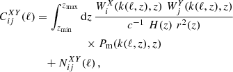 $$ \begin{aligned} C_{ij}^{XY}(\ell )&=\int _{z_{\rm min}}^{z_{\rm max}}\mathrm{d}z \, \frac{W_i^X(k(\ell ,z),z)\,\,W_j^Y(k(\ell ,z),z)}{c^{-1}\,\,H(z)\,\,r^2(z)} \nonumber \\&~~~~~~~~~~~~~~~~~\times P_{\rm m}(k(\ell ,z),z) \nonumber \\&\quad + N_{ij}^{XY}(\ell ) \, , \end{aligned} $$