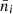 $ \bar{n}_i $