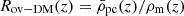 $ R_{\mathrm{ov-DM}}(z) = \bar\rho_{\mathrm{pc}}(z) / \rho_{\mathrm{m}}(z) $