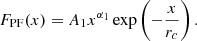 $$ \begin{aligned} F_{\rm PF} (x) = A_1 x^{\alpha _1} \exp \left(- \frac{x}{r_c}\right). \end{aligned} $$