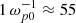 $ 1\,\omega_{p0}^{-1}\approx 55 $