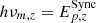 $ h\nu_{m,z} = E_{p,z}^{\mathrm{Sync}} $
