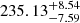 $ 235.13_{-7.59}^{+8.54} $