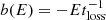 $ b(E)=-Et_{\mathrm{loss}}^{-1} $