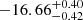 $ -16.66^{+0.40}_{-0.42} $