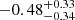 $ -0.48^{+0.33}_{-0.34} $