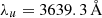 $ \lambda_{u} = 3639.3\,\mathrm{\AA} $