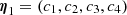 $ \boldsymbol{\eta}_{1} = (c_{1},c_{2},c_{3},c_{4}) $