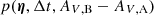 $ p(\boldsymbol{\eta}, \Delta t, A_{V,\mathrm{B}}-A_{V,\mathrm{A}}) $