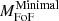$ M_{\mathrm{FoF}}^{\mathrm{Minimal}} $