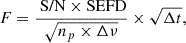$$ \begin{aligned} F= \frac{\text{ S/N} \times \mathrm{SEFD} }{\sqrt{n_{p} \times \Delta \nu }} \times \sqrt{\Delta t}, \end{aligned} $$