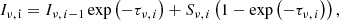 $$ \begin{aligned} I_{\nu , \,\mathrm i} = I_{\nu , \, i-1} \exp {\left(-\tau _{\nu , \, i}\right)} + S_{\nu , \, i} \left(1 - \exp {\left(-\tau _{\nu , \, i}\right)} \right), \end{aligned} $$