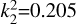 $k_2^2 = 0.205$