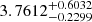 $ 3.7612^{+0.6032}_{-0.2299} $
