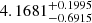 $ 4.1681^{+0.1995}_{-0.6915} $